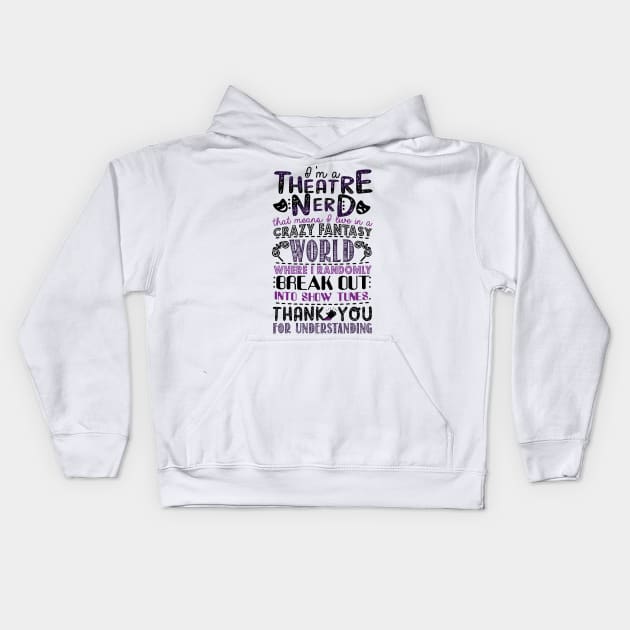 Broadway Fan Gift Kids Hoodie by KsuAnn